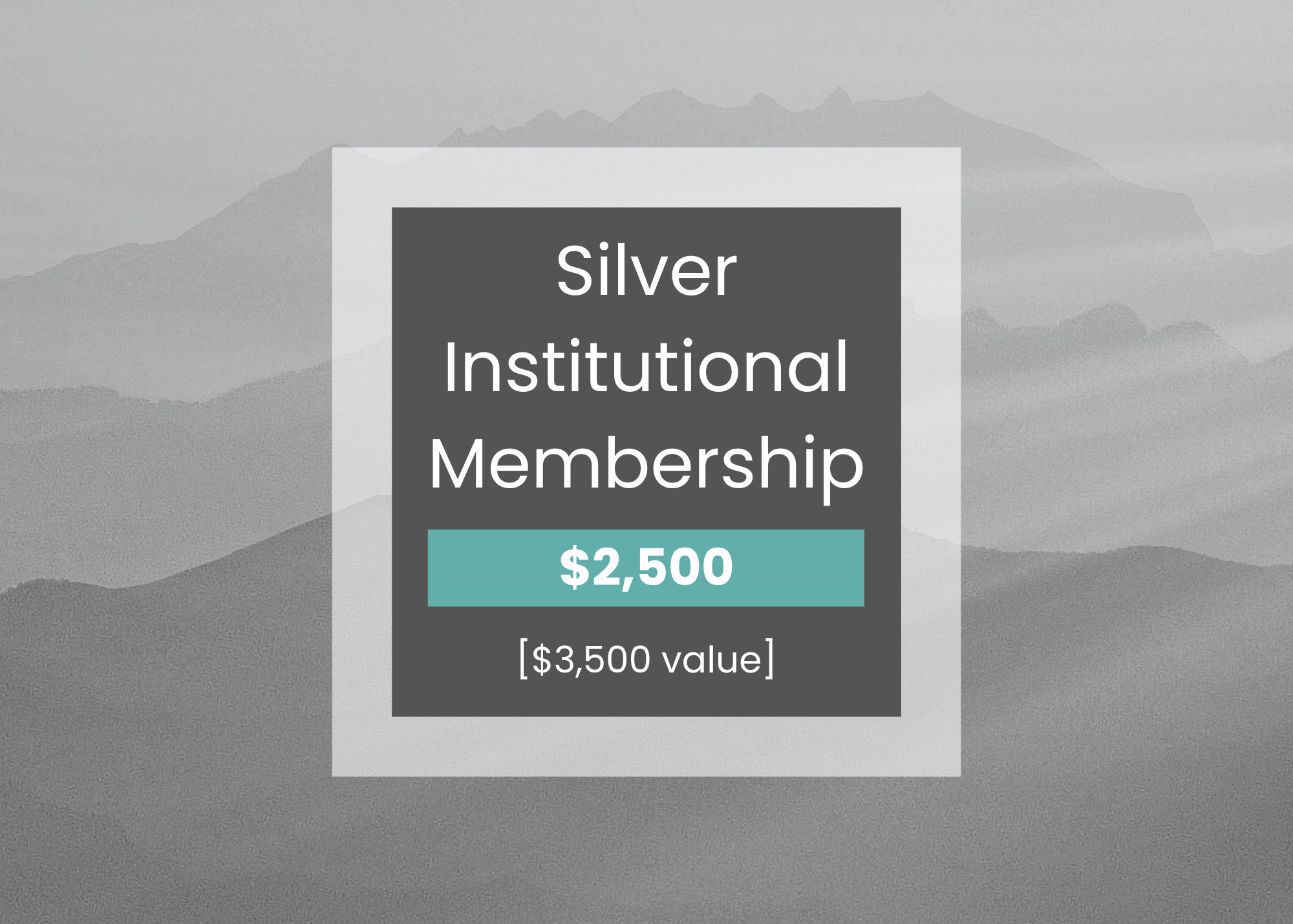Silver Institutional Membership